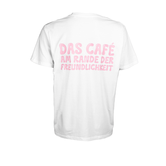 T-Shirt "Das Café am Rande der Freundlichkeit"